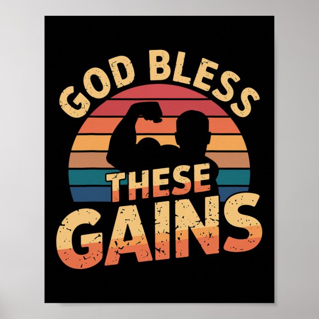 God Bless These Gains Muscle Bodybuilding ---- 1  Poster (Front)