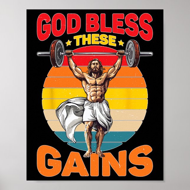 God Bless These Gains Muscle Bodybuilding -  Poster (Front)