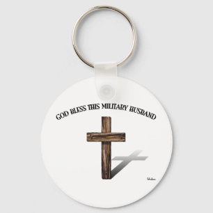 GOD BLESS THIS MILITARY HUSBAND with rugged cross Keychain