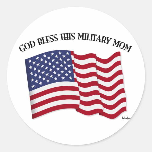 GOD BLESS THIS MILITARY MOM with US flag Classic Round Sticker (Front)