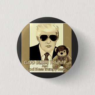 God Bless Trump and Trumpy Bear Button