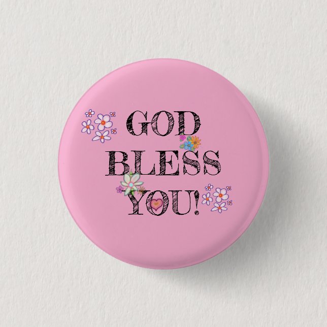 ‘God Bless You’ Christian Floral Pink Button (Front)