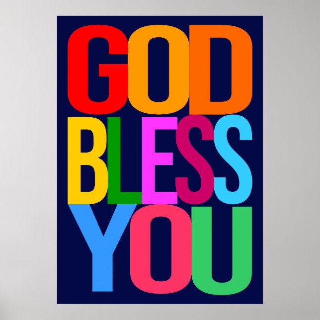 GOD BLESS YOU Positive colorful Poster (Front)