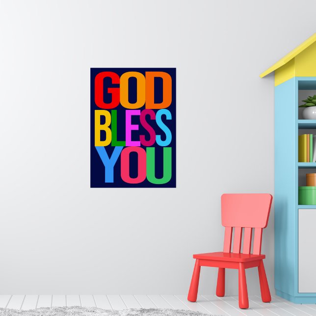 GOD BLESS YOU Positive colorful Poster | Zazzle