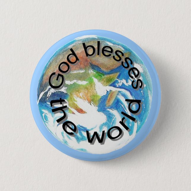 God blesses the world, buttons (Front)