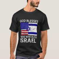 God Blesses Those Who Bless Israel USA Flag Israel