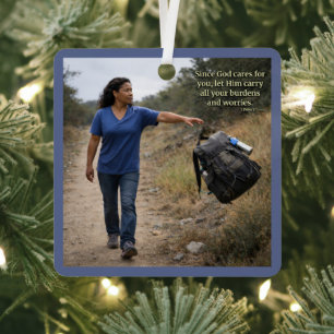 God cares for you metal ornament