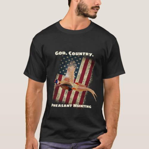 God Country Pheasant Hunting Patriotic  T_Shirt