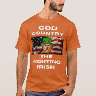 God Country The Fighting Irish  T-Shirt