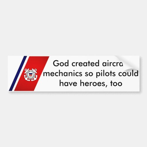 God Created Aircraft Mechanics Bumper Sticker