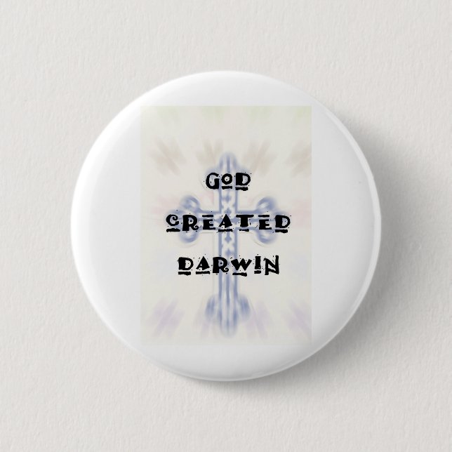 God Created Darwin Pinback Button (Front)