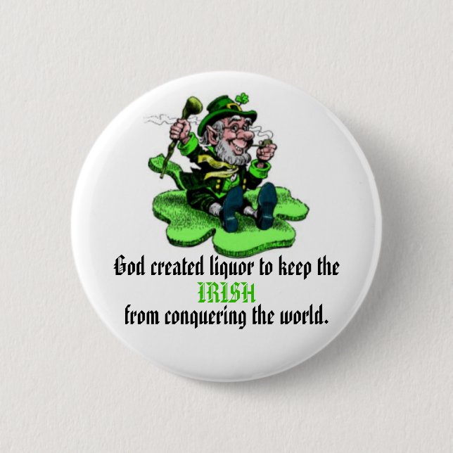 God created liquor pinback button (Front)