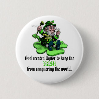 God created liquor pinback button