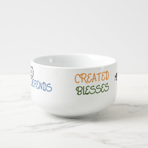 ** God Created Me** CHILLI BOWL 