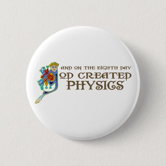 God Created Physics Button (Front)