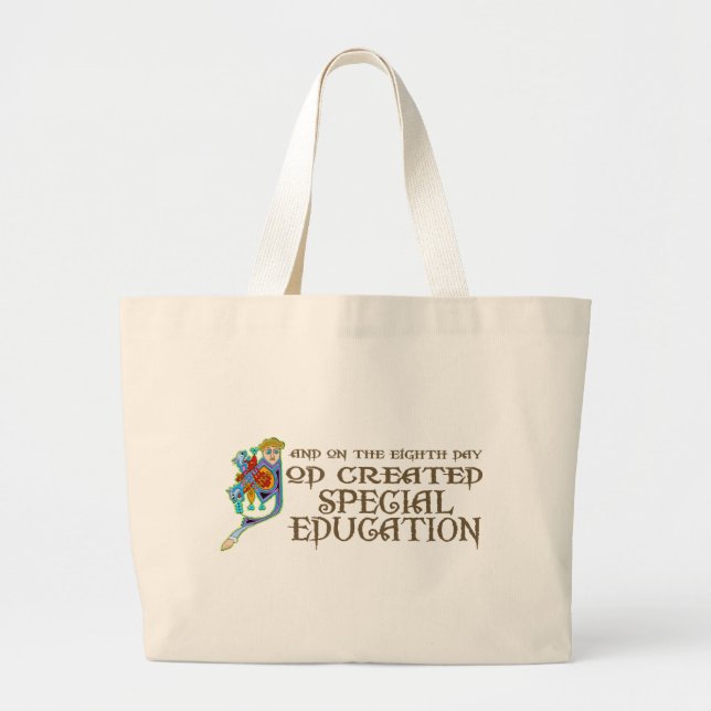 God Created Special Education Large Tote Bag (Front)