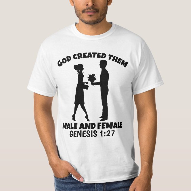 GOD CREATED THEM MALE AND FEMALE T-SHIRTS (Front)