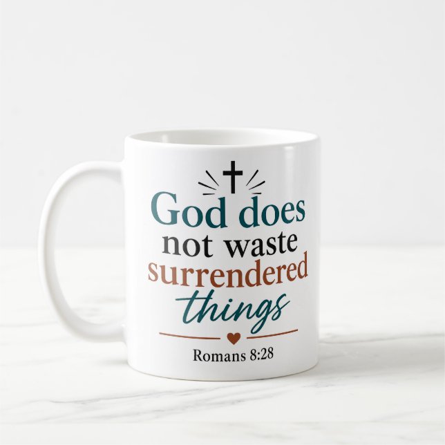 God Does Not Waste Surrendered Things Biblical Coffee Mug (Left)