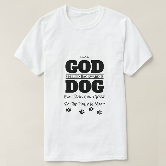 God/Dog - A MisterP Shirt (Design Front)
