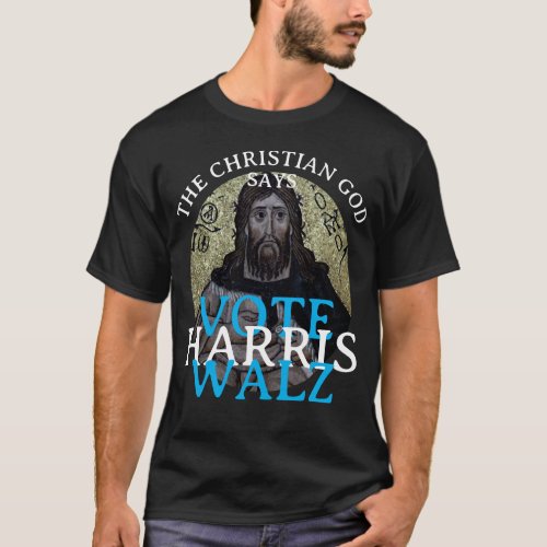 GOD ENDORSES HARRIS  WALZ 2024 PRESIDENT T_Shirt