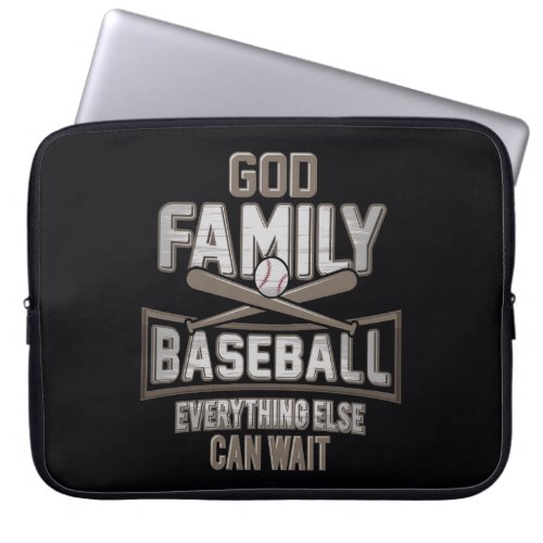 God Family Baseball Everything Else Can Wait Laptop Sleeve