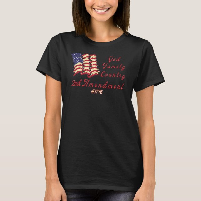 God Family Country 2nd Amendment American Flag 177 T-Shirt (Front)