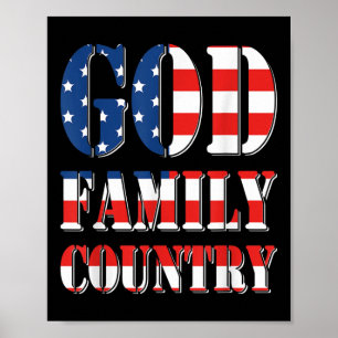 God Family Country America Us Flag Proud Memorial Poster