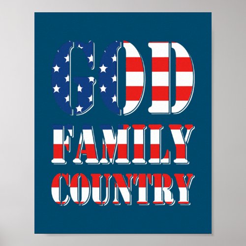 God Family Country America US Flag Proud Memorial Poster