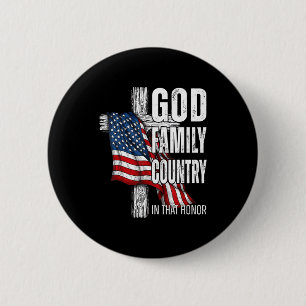 God Family Country American Flag Christian Patriot Button