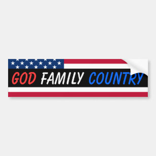 God, Family, Country. Bumper Sticker