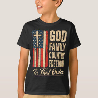 God Family Country Dom In That Order Usa Flag Chri T-Shirt