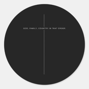God Family Country In That Order For Suprters Men Classic Round Sticker