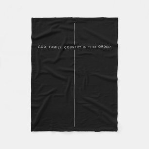 God Family Country In That Order For Suprters Men Fleece Blanket
