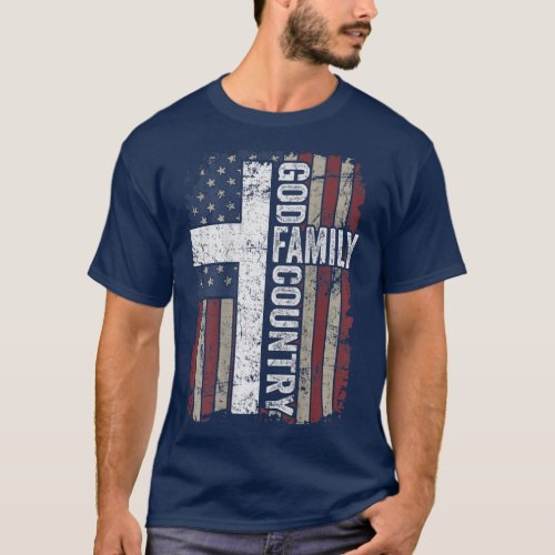 God Family Country  Patriotic Christian Cross USA  T_Shirt