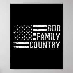God Family Country - Patriotic Christian Us Flag Poster