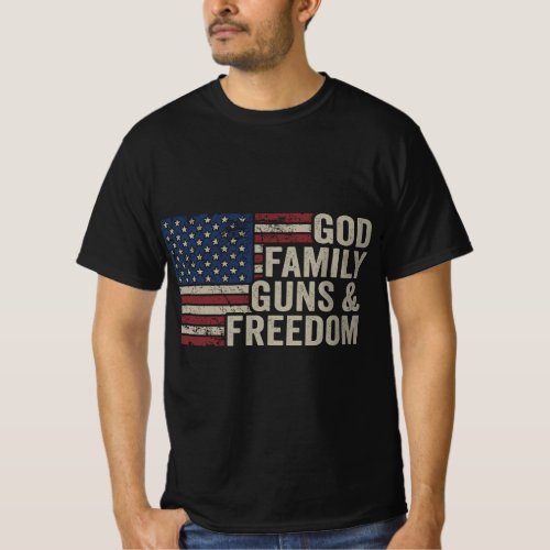 GOD FAMILY GUNS  FREEDOM _ Pro Gun Vintage USA Fl T_Shirt