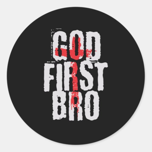 God First Bro  Cross Christian Gift Classic Round Sticker