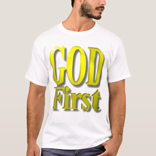 GOD FIRST GOLD 3 T-Shirt (Front)