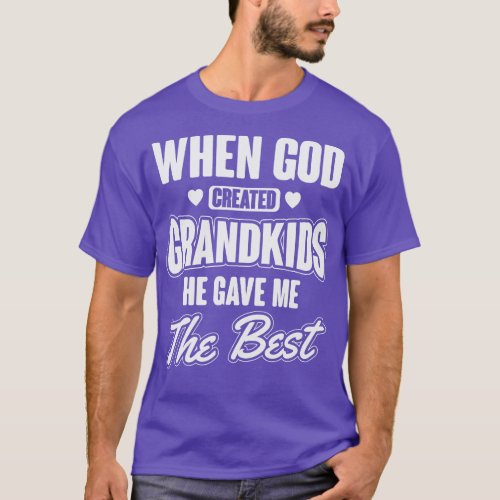 God Gave Me The Best Grandkids T_Shirt