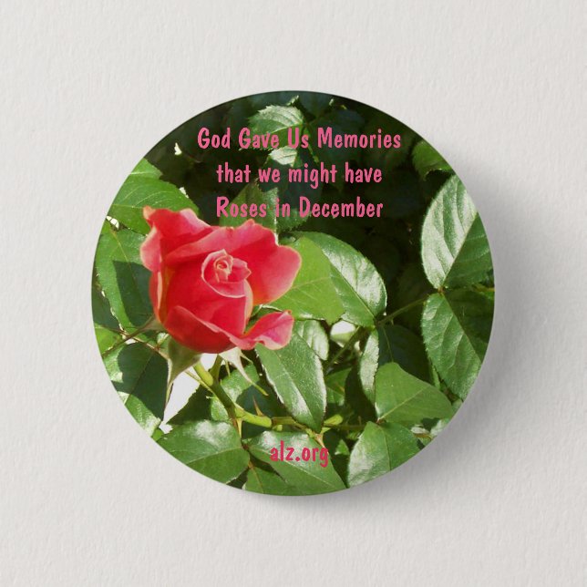 God Gave us Roses Alzheimer's Button (Front)
