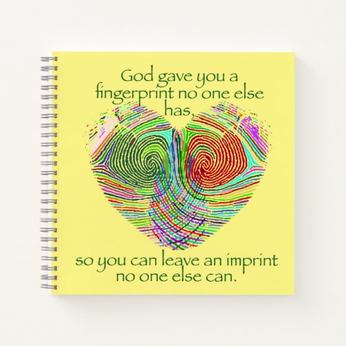 God Gave You A Fingerprint  Notebook