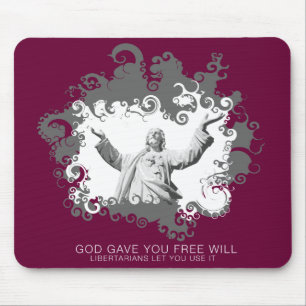 God Gave You Free Will Mousepad