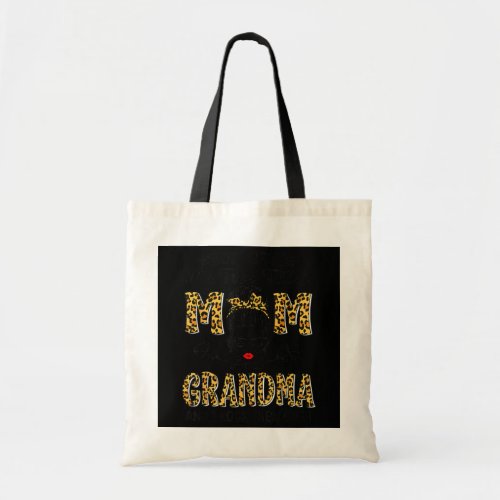 God Gifted Me Two Titles Mom And Grandma Leopard Tote Bag