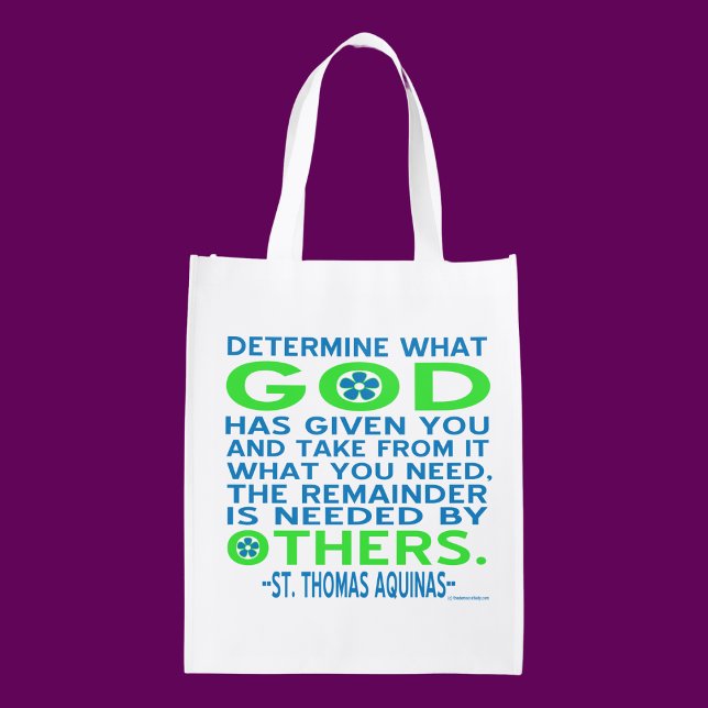 God Given Need Remainder for Others Aquinas Quote Reusable Grocery Bag (Creator Uploaded)