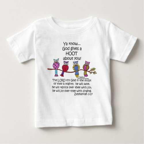 God Gives a Hoot Owls Baby T_Shirt