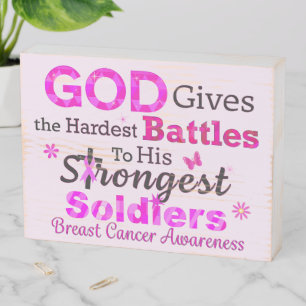 GOD Gives the Hardest Battles Wooden Box Sign