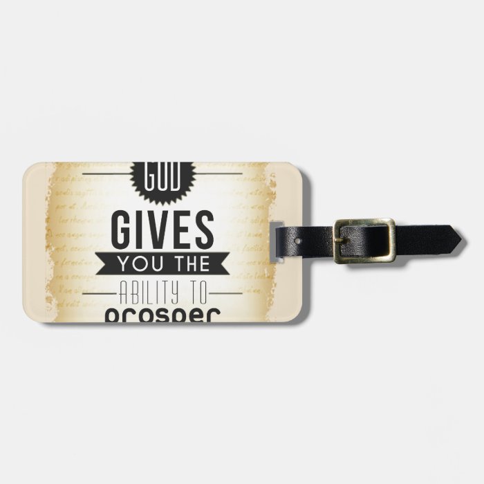 God gives you the ability to prosper bag tags