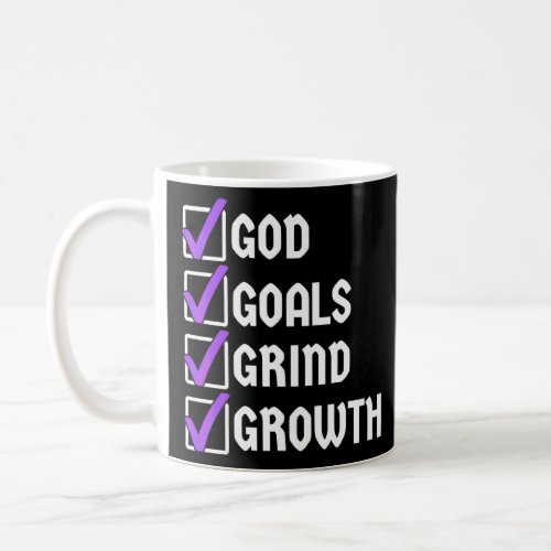 God Goals Grind Growth  Coffee Mug