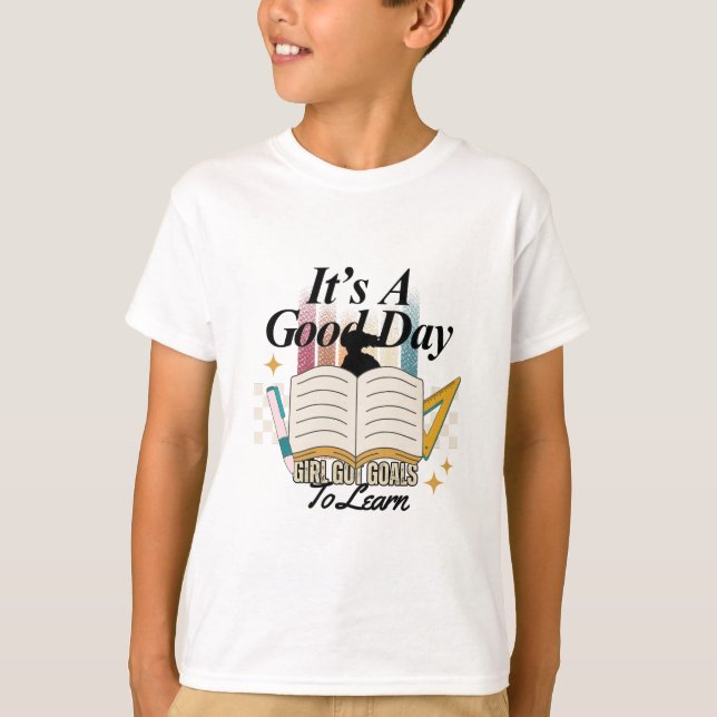 god golas to learn T-Shirt (Front)