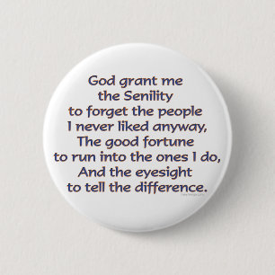 God Grant Me Humor Pinback Button